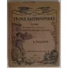 La France gastronomique : L’Alsace, Curnonsky et Marcel Rouff, Rouff éditeur