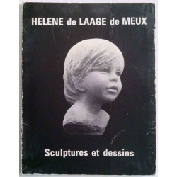 L’œuvre artistique d’Hélène de Laage de Meux sculptures et dessins, par Georges Muguet, Librairie Gründ