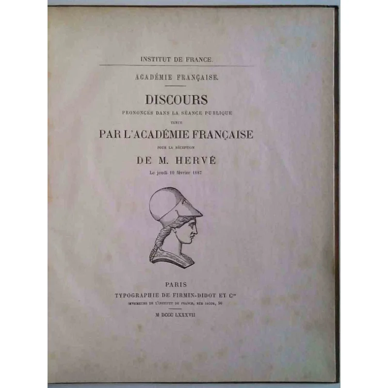Discours par l’Académie Française pour la réception de M. Hervé, typographie de Firmin-Didot