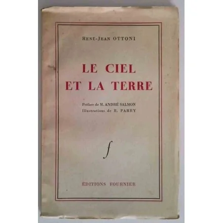 Le Ciel et la terre, par René-Jean Ottoni, Éditions Fournier