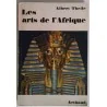Les Arts de l’Afrique, par Albert Theile, Arthaud