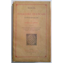 Manuel de folklore contemporain, par Arnold van Gennep tome 4, Éditions Auguste Picard