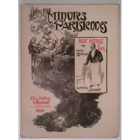 Les Minutes parisiennes Huit heures, par Maurice Guillemot, éditions Ollendorff.