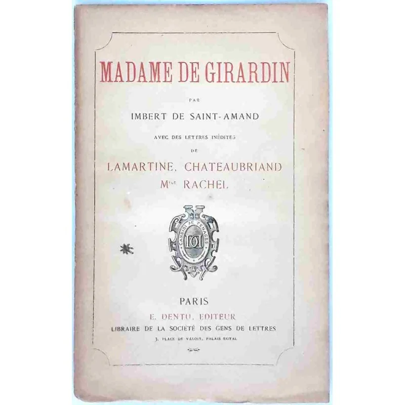 Madame de Girardin, par Imbert de Saint-Amand, Dentu éditeur