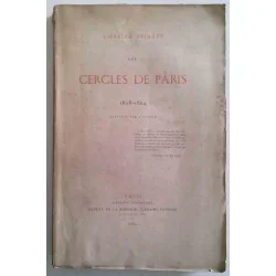Les Cercles de Paris 1828-1864, par Charles Yriarte, Libraire éditeur : Dupray de la Mahèrie
