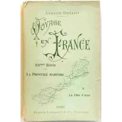 Couverture du livre Voyage en France, La Provence maritime, tome 2, La Cote d'Azur, Ardouin-Dumazet, 1909