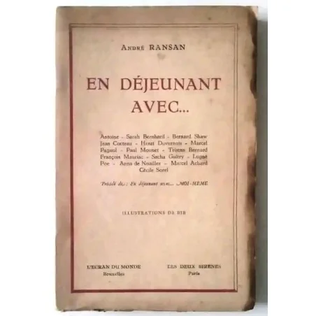 En déjeunant avec…, par André Ransan, L’Écran du monde et Les deux sirènes