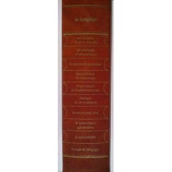 Le Langage, sous la direction de Bernard Pottier, La bibliothèque du CEPL
