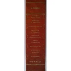 Le Langage, sous la direction de Bernard Pottier, La bibliothèque du CEPL