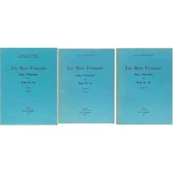 "Les Mots Français dans l’histoire et dans la vie" par Georges Gougenheim, édition Picard.
