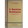 Le Romantisme révolutionnaire Paul Boisselet, carnets de l’Île de France n°1, 1968 sensibilité romantique