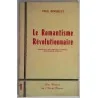 Le Romantisme révolutionnaire Paul Boisselet, carnets de l’Île de France n°1, 1968 sensibilité romantique