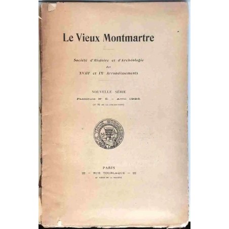 Le Vieux Montmartre, numéro 5, 22 rue Tourlaque au siège de la société