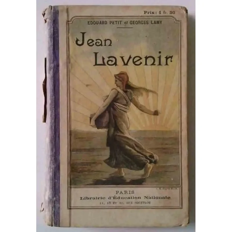 Jean Lavenir, par Édouard Petit et Georges Lamy, Librairie d’Éducation Nationale