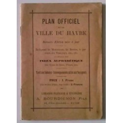 Plan officiel de la ville du Havre, Librairie Française et étrangère A. Bourdignon fils
