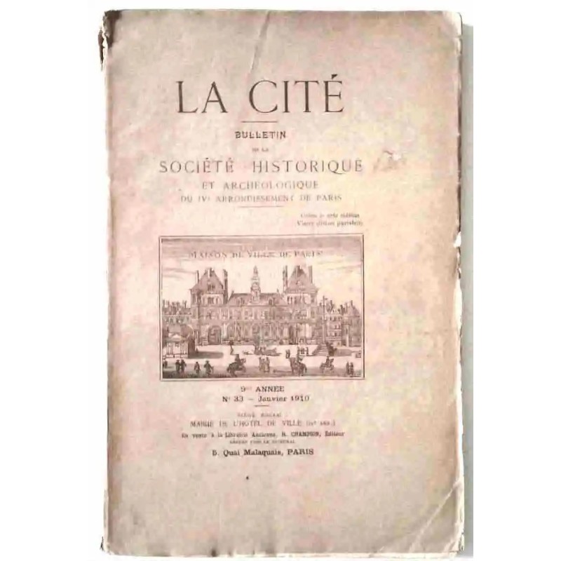 La Cité, Société historique et archéologique du quatrième arrondissement de Paris, numéro 33,  Librairie ancienne Champion