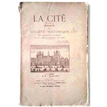 La Cité, Société historique et archéologique du quatrième arrondissement de Paris, numéro 33,  Librairie ancienne Champion