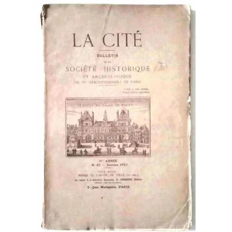 La Cité, Société historique et archéologique du quatrième arrondissement de Paris, numéro 33,  Librairie ancienne Champion
