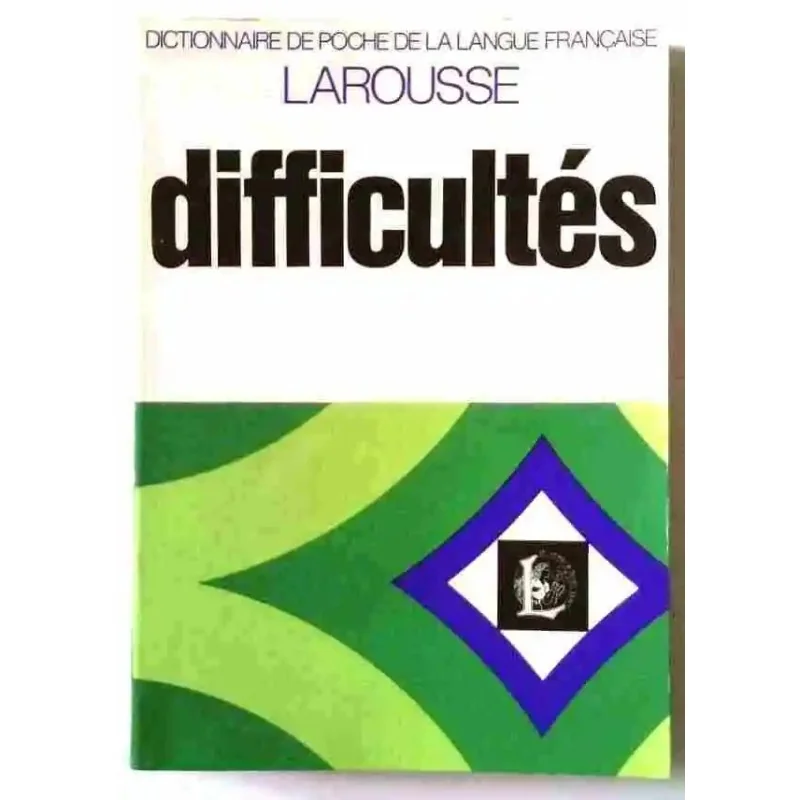 Dictionnaire des difficultés de la langue française, par Adolphe V. Thomas, Librairie Larousse