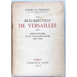 Couverture du livre "La Résurrection de Versailles" par Pierre de Nolhac, édition Plon 1937, broché d’origine.