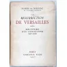 Couverture du livre "La Résurrection de Versailles" par Pierre de Nolhac, édition Plon 1937, broché d’origine.
