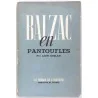 Balzac en pantoufles, 1926 – Anecdotes et portraits intimes par Léon Gozlan, Horizons de France