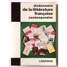 Couverture ; Dictionnaire de la littérature contemporaine, par André Bourin et Jean Rousselot, Librairie Larousse