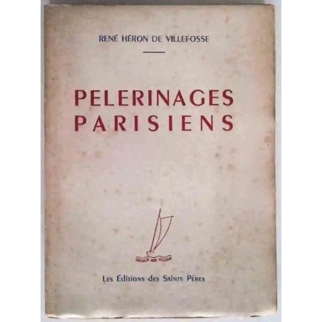 Pèlerinages parisiens, 1947 , hommage aux saints protecteurs de Paris.