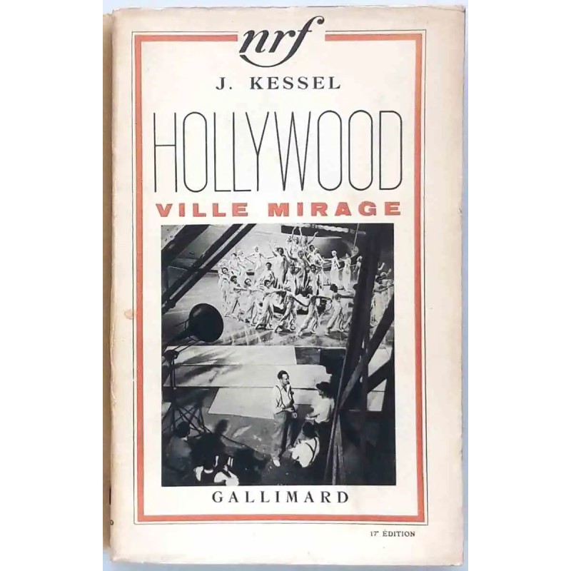 Couverture du livre "Hollywood, ville mirage" de Joseph Kessel, édition originale Gallimard 1937