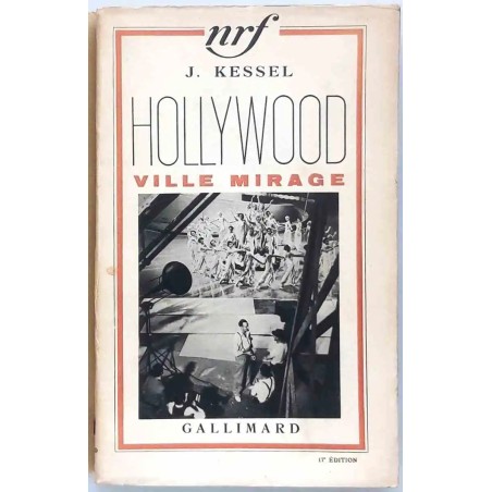 Couverture du livre "Hollywood, ville mirage" de Joseph Kessel, édition originale Gallimard 1937