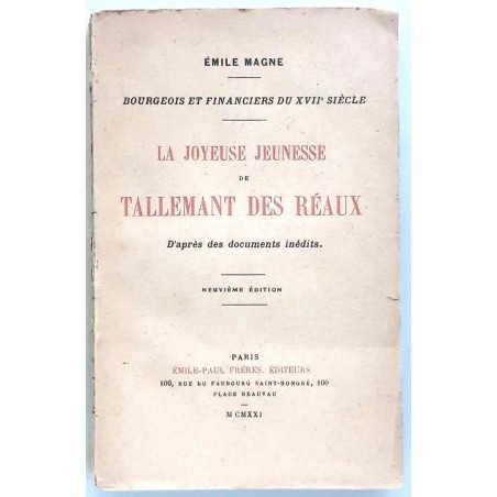 Couverture du livre ancien "La Joyeuse jeunesse de Tallemant des Réaux" par Émile Magne, édition 1921