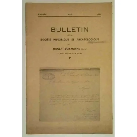 Bulletin de la société historique et archéologique de Nogent sur Marne n°15