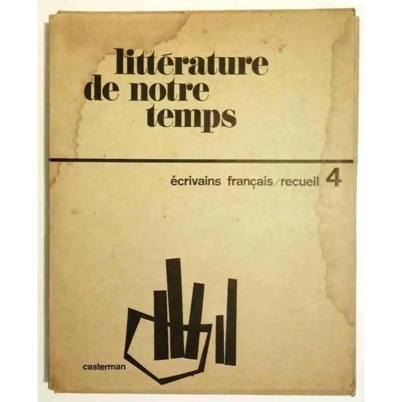 Littérature de notre temps, écrivains français 4, collectif, Casterman 1970 : Édition originale en feuilles