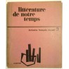 Littérature de notre temps, écrivains français 3, collectif, Casterman     1968 : troisième volume