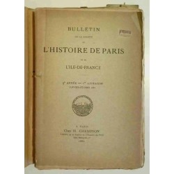 Bulletin de la société de l’histoire de Paris et de l’Île de France, à Paris chez H. Champion.  Années 1882 et 1883