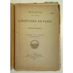 Bulletin de la société de l’histoire de Paris et de l’Île de France, à Paris chez H. Champion.  Années 1882 et 1883