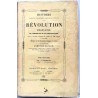 Histoire de la Révolution Française tome 2, par le baron Lamothe-Langon, Cormon et Blanc libraires     1838.