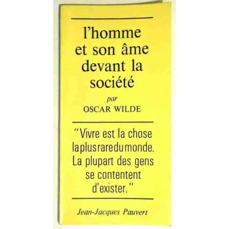 Couverture du livre "L’Homme et son âme devant la société" Oscar Wilde, édition Pauvert 1971,