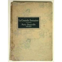 La Grande semaine Paris-Deauville 1920, par Marcel Lenoir et A.T. Hastings, Paris-Deauville    1920 .