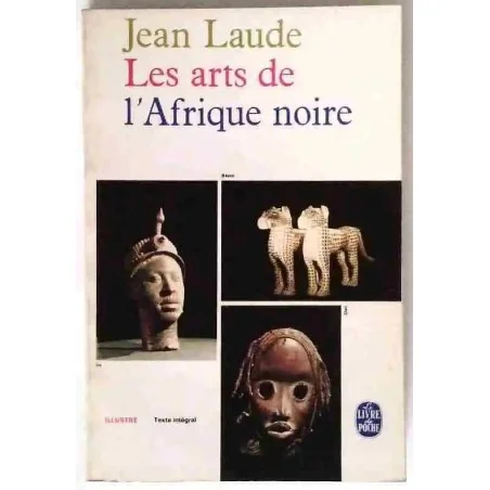 Couverture illustrée du Livre de Poche, 1966, étude visuelle et sociale de l’art africain traditionnel.