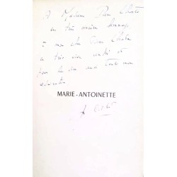 Dédicace : Marie-Antoinette, par André Castelot, Amiot Dumont.
 1953