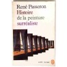 Histoire de la peinture surréaliste, par René Passeron, Le Livre de Poche    1968.