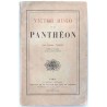 Victor Hugo et le Panthéon , par l’abbé Vidieu, E. Dentu  éditeur.  1883