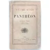 Victor Hugo et le Panthéon , par l’abbé Vidieu, E. Dentu  éditeur.  1883