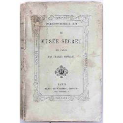 Couverture du livre Le Musée secret (circa 1859), Charles Monselet, Michel Lévy Frères, collection Hetzel et Lévy