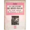 La Vie intime des artistes français au XVIIIe siècle de Watteau à David, par Alfred Leroy, Julliard. 1949