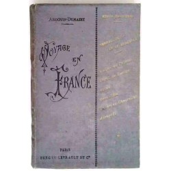 Voyage en France : Région parisienne IV Sud-Ouest, par Ardouin Dumazet, Berger Levrault éditeurs. 1907