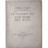 Ne touchez pas aux noms des rues, par Camille Jullian, Librairie ancienne Honoré Champion.   1926.