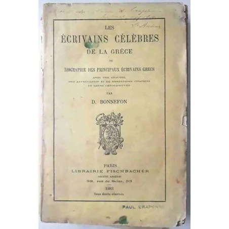 Les Écrivains célèbres de la Grèce ou biographie des principaux écrivains grecs, par D. Bonnefon, librairie Fischbacher. 1883