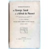 Correspondance de George Sand et d’Alfred de Musset, par Félix Decori, E. Deman libraire éditeur. 1904